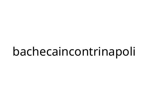 bachecaincontrinapoli