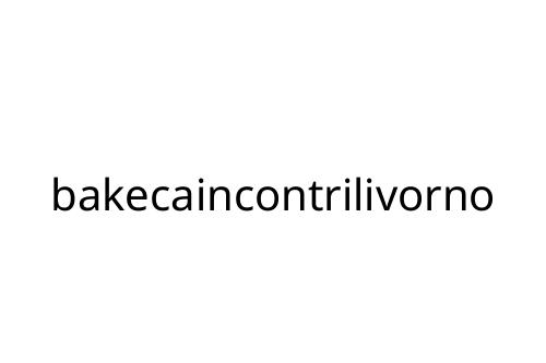 bakecaincontrilivorno