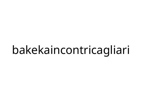 bakekaincontricagliari