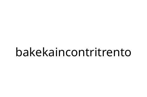 bakekaincontritrento