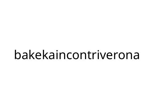 bakekaincontriverona