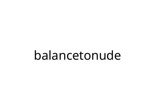 balancetonude