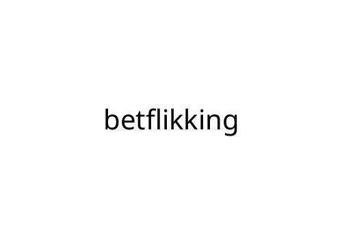 betflikking