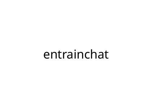 entrainchat