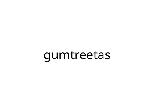 gumtreetas