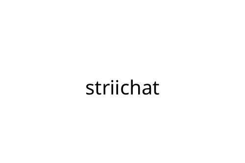 striichat