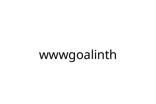wwwgoalinth
