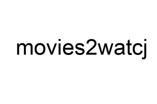 movies2watcj