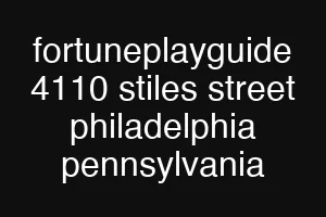fortuneplayguide 4110 stiles street philadelphia pennsylvania